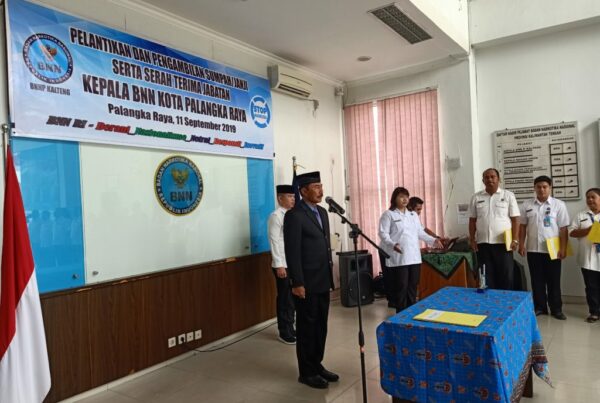 Pelantikan dan Pengambilan Sumpah/Janji Serta Serah Terima Jabatan Kepala BNN Kota Palangka Raya