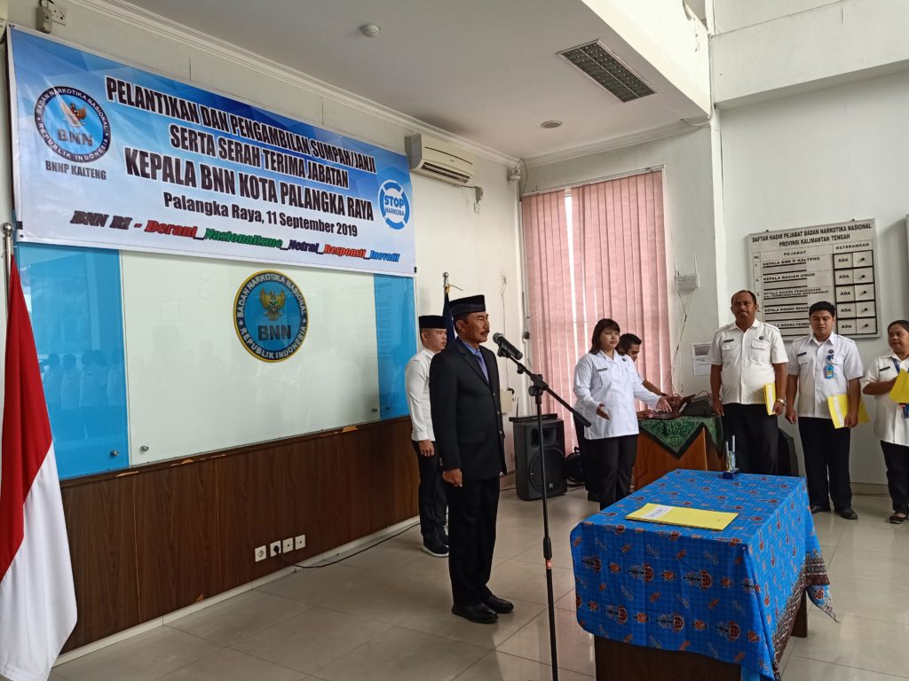Pelantikan dan Pengambilan Sumpah/Janji Serta Serah Terima Jabatan Kepala BNN Kota Palangka Raya