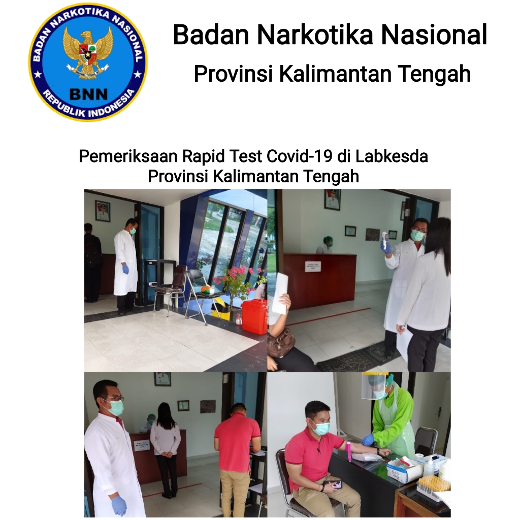 Pemeriksaan Rapid Test Covid 19 pada Seluruh Personil BNNP Kalteng di Labkesda Provinsi Kalteng