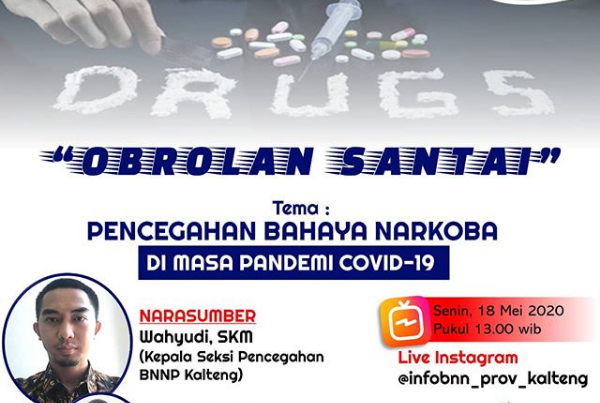 Kegiatan Non DIPA Sosialisasi pencegahan peredaran gelap narkoba via live Instagram