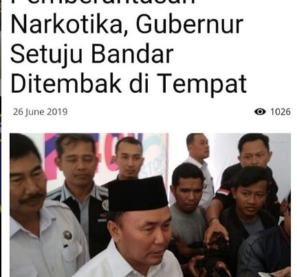 Dukung Pemberantasan Narkotika, Gubernur Setuju Bandar Ditembak di Tempat
