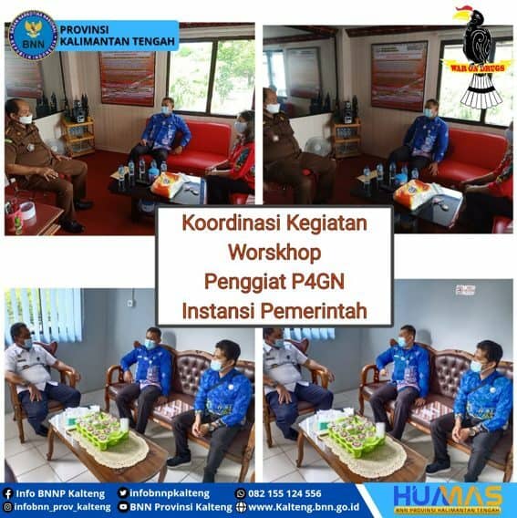 BNNP Kalteng melakukan Koordinasi Kegiatan Workshop Penggiat P4GN di Instansi Pemerintah