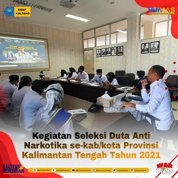 Seleksi Duta Anti Narkotika Kab/Kota Se-Kalimantan Tengah Secara Virtual Seleksi Duta Anti Narkotika Kab/Kota Se-Kalimantan Tengah Secara Virtual