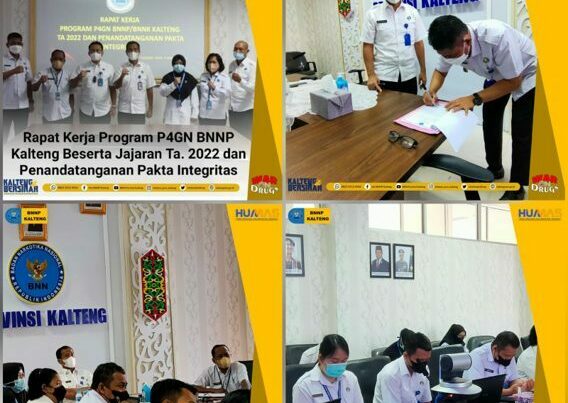 Rapat Kerja Program P4GN BNNP Kalteng dan Jajaran T.A 2022 serta Penandatanganan Pakta Integritas