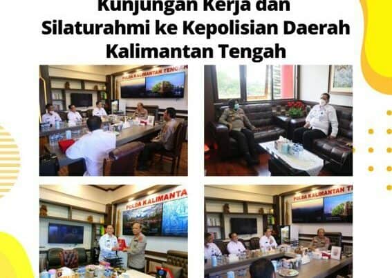 Kunjungan Kerja dan Silaturahmi ke Kepolisian Daerah Kalimantan Tengah