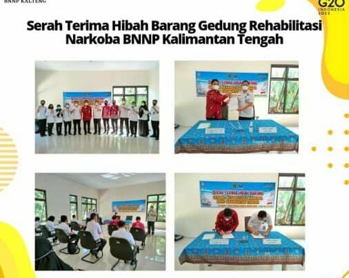 Serah Terima Hibah Gedung Rehabilitasi Narkoba BNNP Kalimantan Tengah