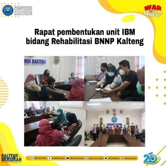 Kegiatan Pembentukan Unit IBM Bidang Rehabilitasi Di BNNP Kalteng Kegiatan Pembentukan Unit IBM Bidang Rehabilitasi Di BNNP Kalteng