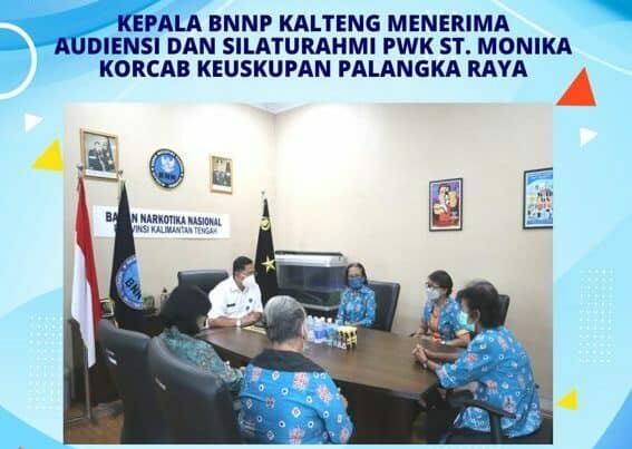Kepala BNNP Kalteng Menerima Audiensi dan Silaturahmi PWK St. Monika Korcab Keuskupan Palangka Raya Kepala BNNP Kalteng Menerima Audiensi Dan Silaturahmi PWK St. Monika Korcab Keuskupan Palangka Raya
