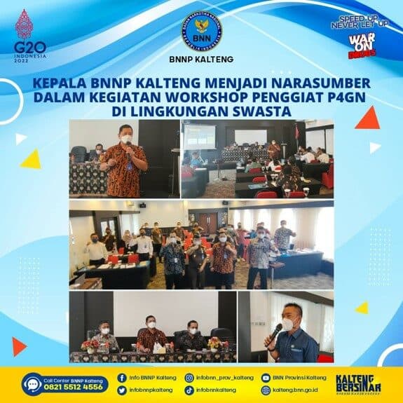 Kepala BNNP KalTeng Menjadi Narasumber Dalam Kegiatan Workshop Penggiat P4GN Di Dunia Usaha / Lingkungan Swasta