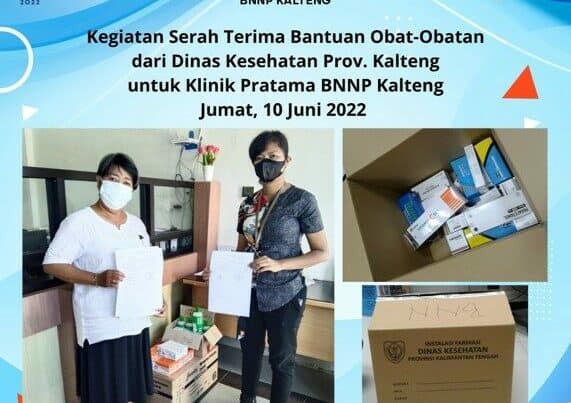 Kegiatan Serah Terima Bantuan Obat-Obatan Dari DINKES Provinsi KalTeng Untuk Klinik Pratama BNNP KalTeng