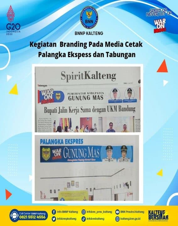 KEGIATAN DUKUNGAN BUPATI GUNUNG MAS DALAM BRANDING WAR ON DRUGS DI MEDIA CETAK/KORAN SEPANJANG TAHUN