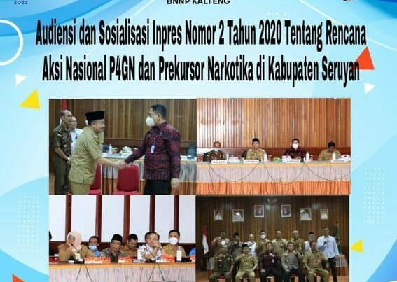 Audiensi dan Sosialisasi Inpres Nomor 2 Tahun 2020 Tentang Rencana Aksi Nasional P4GN dan Prekursor Narkotika di Kabupaten Seruyan