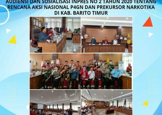 Audiensi dan Sosialisasi Inpres Nomor 2 Tahun 2020 Tentang Rencana Aksi Nasional P4GN dan Prekursor Narkotika di Kabupaten Barito Timur