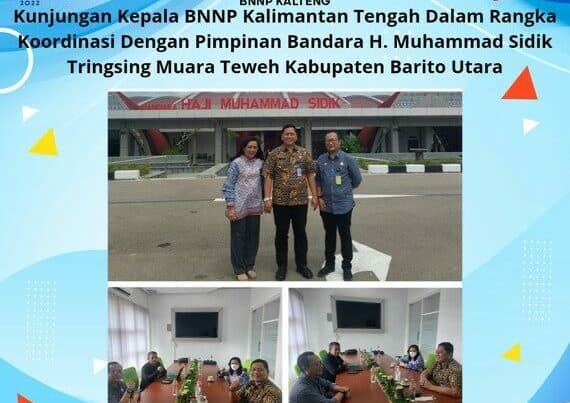 Kegiatan Kunjungan Koordinasi Kepala BNNP Kalteng dengan Pimpinan Bandara H. Muhammad Sidik Tringsing Muara Teweh