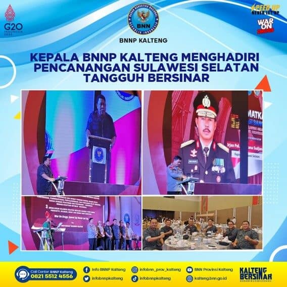 Kegiatan Kepala BNNP Kalteng Menghadiri Pencanangan Sulawesi Selatan Tangguh Bersinar Kegiatan Kepala BNNP Kalteng Menghadiri Pencanangan Sulawesi Selatan Tangguh Bersinar