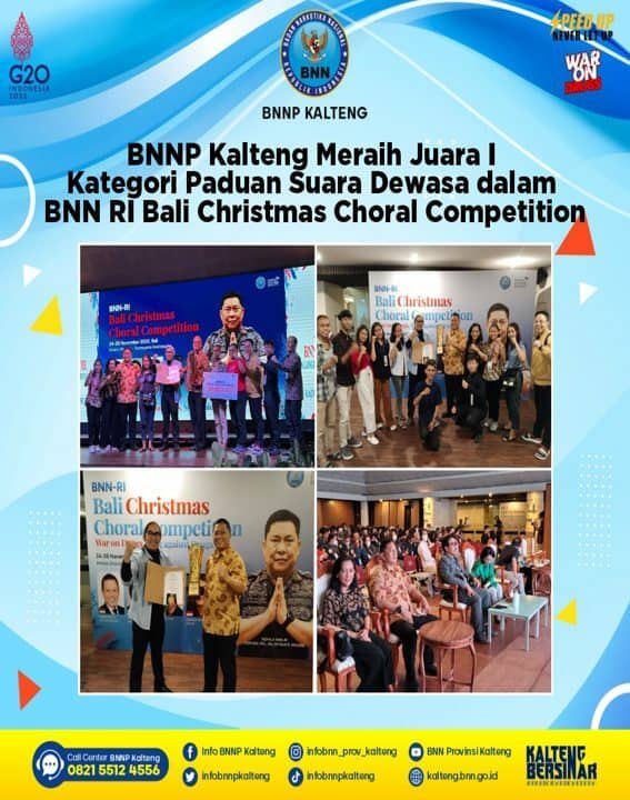 BNNP Kalteng Meraih Juara I Kategori Paduan Suara Dewasa Dalam BNN RI Bali Christmas Choral Competition BNNP Kalteng Meraih Juara I Kategori Paduan Suara Dewasa Dalam BNN RI Bali Christmas Choral Competition