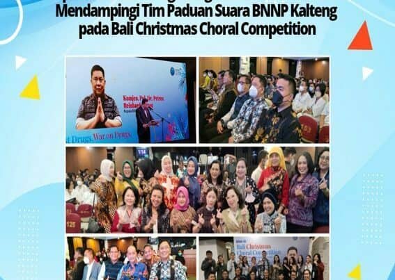 Kepala BNNP Kalteng Menghadiri Pembukaan dan Mendampingi Tim Paduan Suara BNNP Kalteng pada Bali Christmas Choral Competition