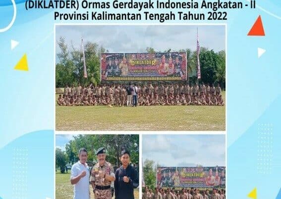 Penutupan Pendidikan Latihan Kader Dan Kesamaptaan (Diklatder) Ormas Gerdayak Indonesia Angkatan – II Provinsi Kalimantan Tengah Tahun 2022