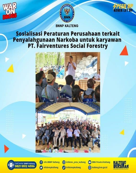 Sosialisasi Peraturan Perusahaan Terkait Penyalahgunaan Narkoba Untuk Karyawan PT. Fairventures Social Forestry Sosialisasi Peraturan Perusahaan Terkait Penyalahgunaan Narkoba Untuk Karyawan PT. Fairventures Social Forestry