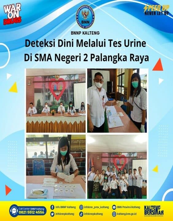 BNNP Kalteng Melaksanakan Deteksi Dini Melalui Tes Urine Narkoba Di SMA Negeri 2 Palangka Raya BNNP Kalteng Melaksanakan Deteksi Dini Melalui Tes Urine Narkoba Di SMA Negeri 2 Palangka Raya