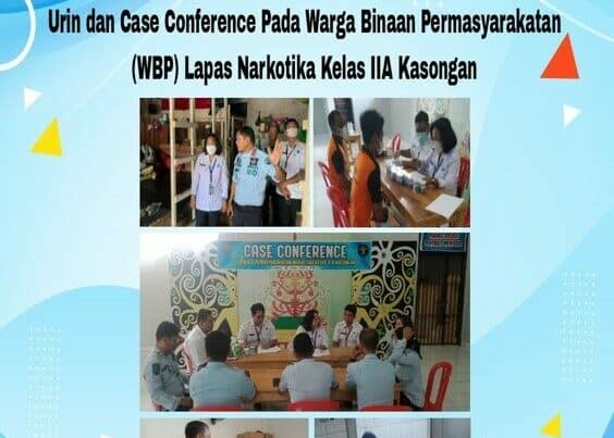 Pemeriksaan Kamar Tahanan, Body Check Spot, Tes Urin Dan Case Conference Pada Warga Binaan Permasyarakatan (WBP) Lapas Narkotika Kelas IIa Kasongan
