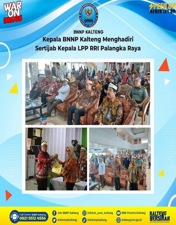 Kepala BNNP Kalteng Menghadiri Sertijab Kepala Lpp RRI Palangka Raya Kepala BNNP Kalteng Menghadiri Sertijab Kepala Lpp RRI Palangka Raya