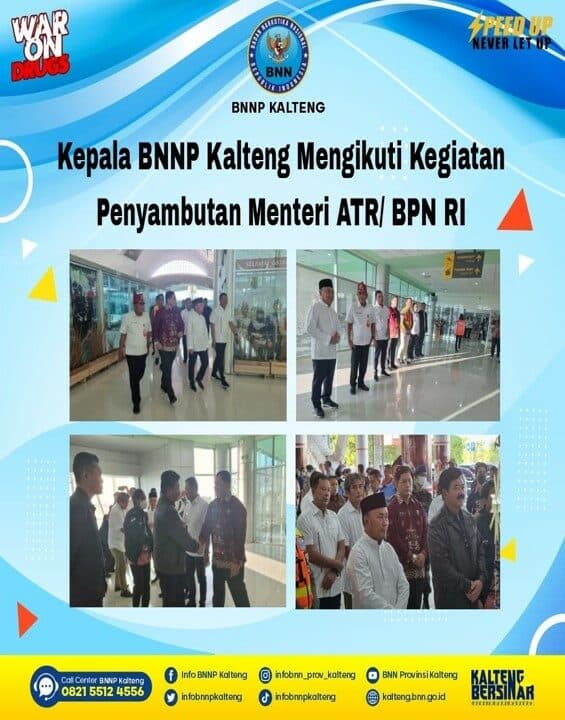 Kepala BNNP Kalteng Mengikuti Kegiatan Penyambutan Menteri ATR / BPN RI Kepala BNNP Kalteng Mengikuti Kegiatan Penyambutan Menteri ATR / BPN RI