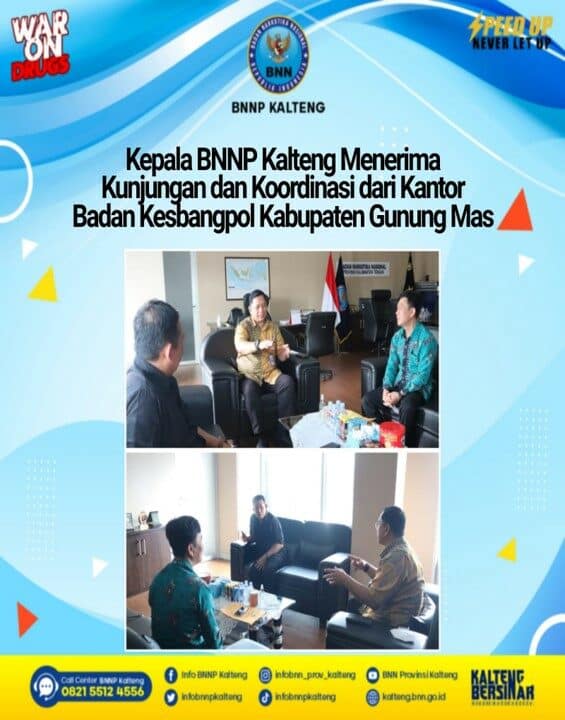 Kepala BNNP Kalteng Menerima Kunjungan dan Koordinasi dari Kantor Badan Kesbangpol Kabupaten Gunung Mas Kepala BNNP Kalteng Menerima Kunjungan dan Koordinasi dari Kantor Badan Kesbangpol Kabupaten Gunung Mas