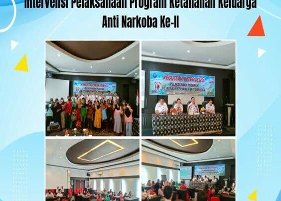 Intervensi Pelaksanaan Program Ketahanan Keluarga Anti Narkoba Ke-II