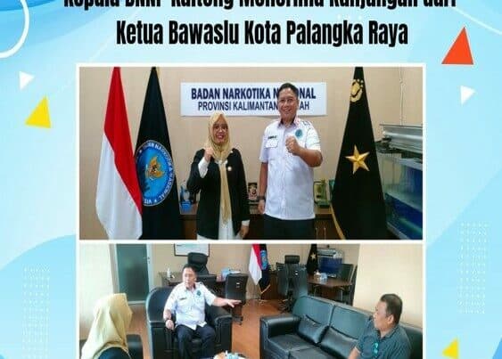 Kepala BNNP Kalteng Menerima Kunjungan Dari Ketua Bawaslu Kota Palangka Raya
