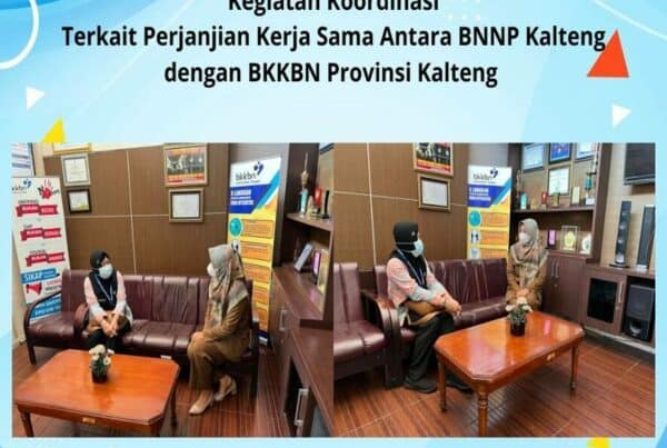 Koordinasi Terkait Perjanjian Kerja Sama Antara BNNP Kalteng Dengan BKKBN Provinsi Kalteng