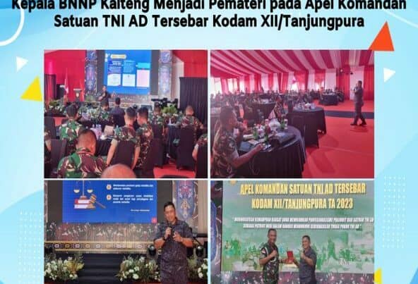 Kepala BNNP Kalteng Menjadi Pemateri Pada Apel Komandan Satuan TNI AD Tersebar Kodam XII/Tanjungpura