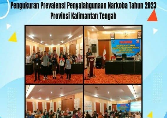 Penutupan Pelatihan Pengumpulan Data Lapangan Pengukuran Prevalensi Penyalahgunaan Narkoba Tahun 2023 Provinsi Kalimantan Tengah