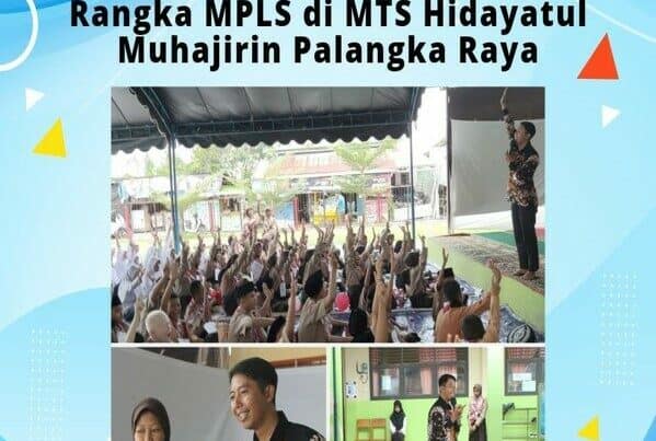 Sosialisasi Bahaya Narkoba dalam Rangka MPLS di MTS Hidayatul Muhajirin Palangka Raya