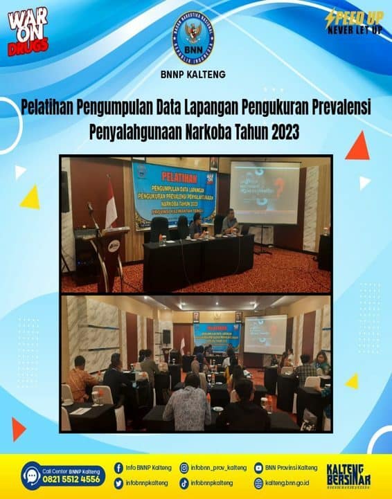 Pelatihan Pengumpulan Data Lapangan Pengukuran Prevalensi Penyalahgunaan Narkoba Tahun 2023 Provinsi Kalimantan Tengah