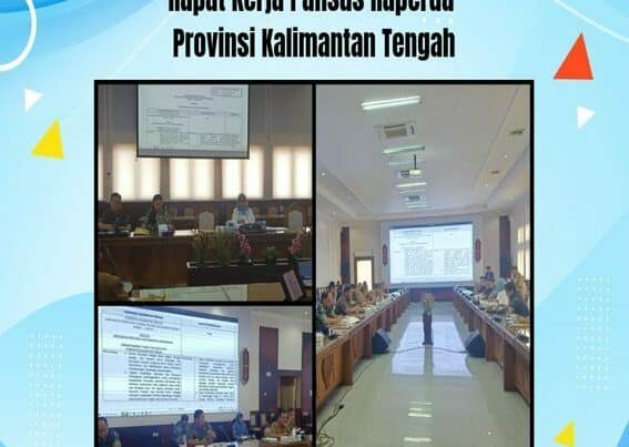 Rapat Kerja Pansus Raperda Provinsi Kalimantan Tengah