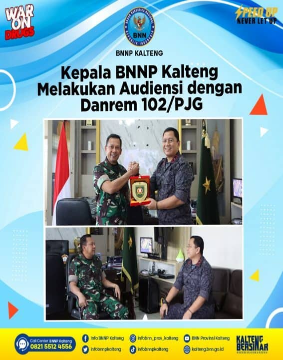 Kepala BNNP Kalteng Melakukan Audiensi dengan Danrem 102/Panju Panjung Kepala BNNP Kalteng Melakukan Audiensi dengan Danrem 102/Panju Panjung