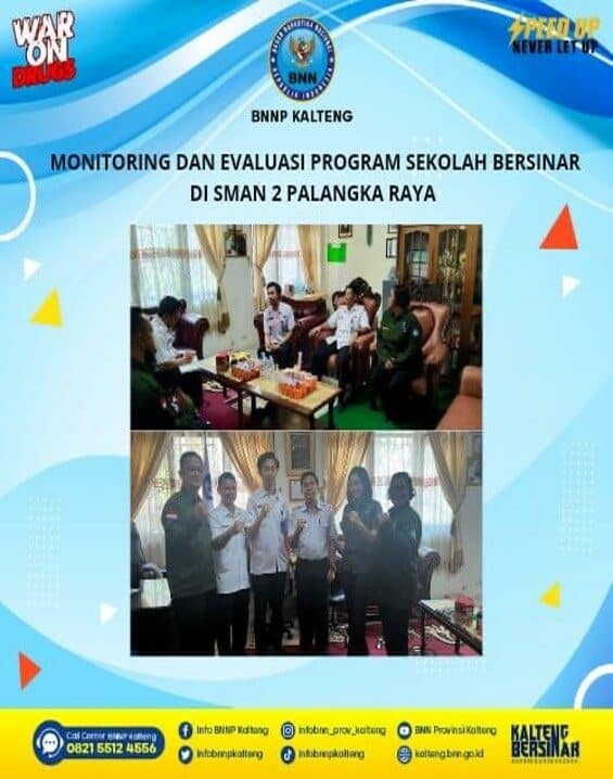 Monitoring dan Evaluasi Program Sekolah Bersinar di SMAN 2 Palangka Raya