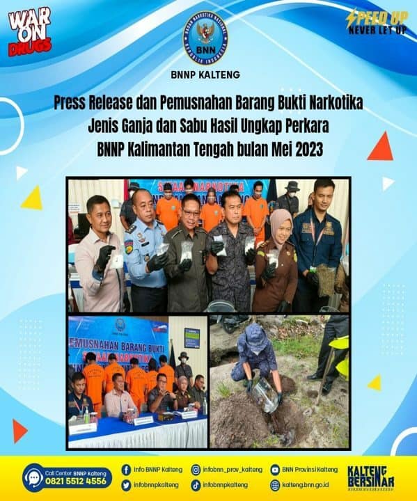 Press Release Dan Pemusnahan Barang Bukti Narkotika Jenis Ganja dan Sabu Hasil Ungkap Perkara BNNP Kalimantan Tengah Bulan Mei 2023
