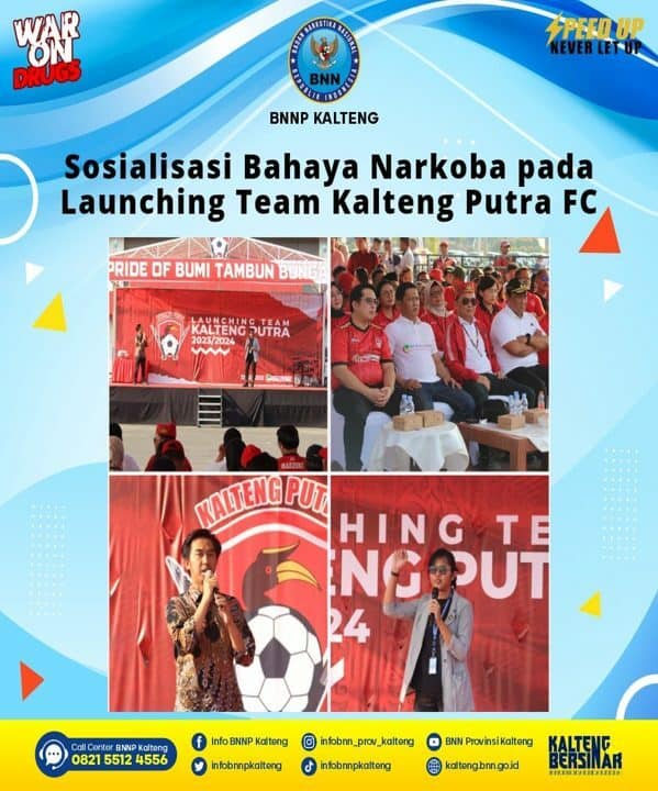 Sosialisasi Bahaya Narkoba Pada Launching Team Kalteng Putra Fc