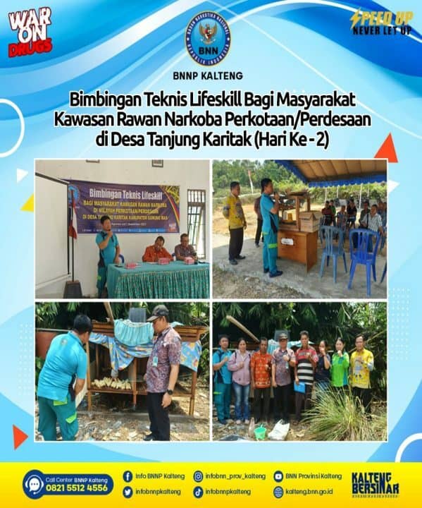 Bimbingan Teknis Lifeskill Bagi Masyarakat Kawasan Rawan Narkoba Perkotaan/Perdesaan di Desa Tanjung Karitak Hari Ke – 2