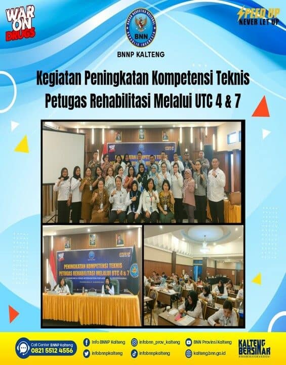 Kegiatan Peningkatan Kompetensi Teknis Petugas Rehabilitasi Melalui UTC 4 & 7