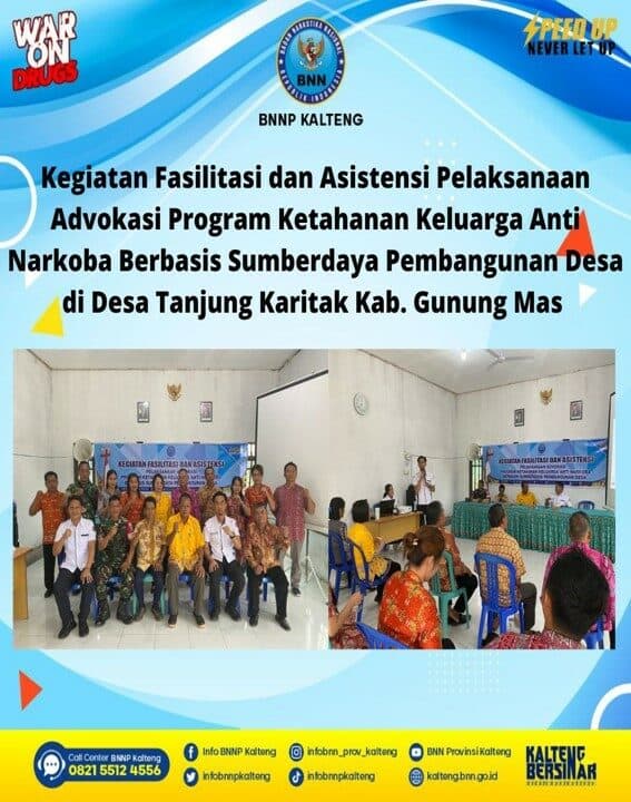 Fasilitasi dan Asistensi Pelaksanaan Advokasi Program Ketahanan Keluarga Anti Narkoba Berbasis Sumberdaya Pembangunan Desa di Desa Tanjung Karitak Kabupaten Gunung Mas