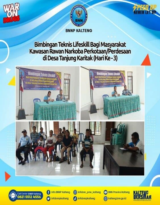 Bimbingan Teknis Lifeskill Bagi Masyarakat Kawasan Rawan Narkoba Perkotaan/Perdesaan Di Desa Tanjung Karitak Hari Ke – 3