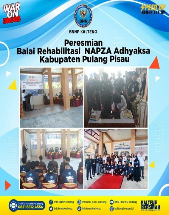 Peresmian Balai Rehabilitasi Narkotika,psikotropika dan Zat Adiktif (Napza) Adhyaksa Kabupaten Pulang Pisau