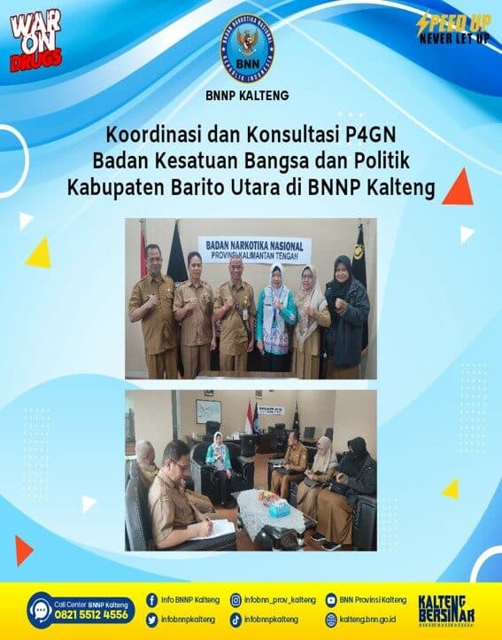 Kegiatan Koordinasi dan Konsultasi P4GN Badan Kesatuan Bangsa dan Politik Kabupaten Barito Utara di BNNP Kalteng Kegiatan Koordinasi dan Konsultasi P4GN Badan Kesatuan Bangsa dan Politik Kabupaten Barito Utara di BNNP Kalteng