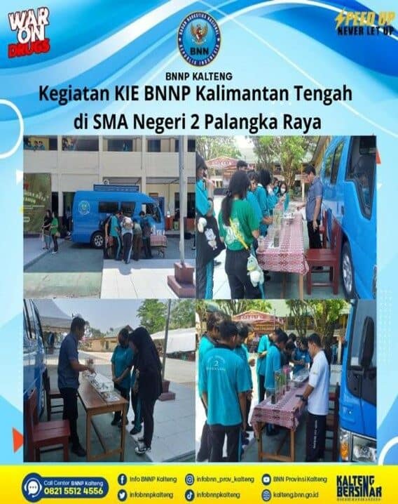 KIE Keliling BNNP Kalimantan Tengah di SMA Negeri 2 Palangka Raya
