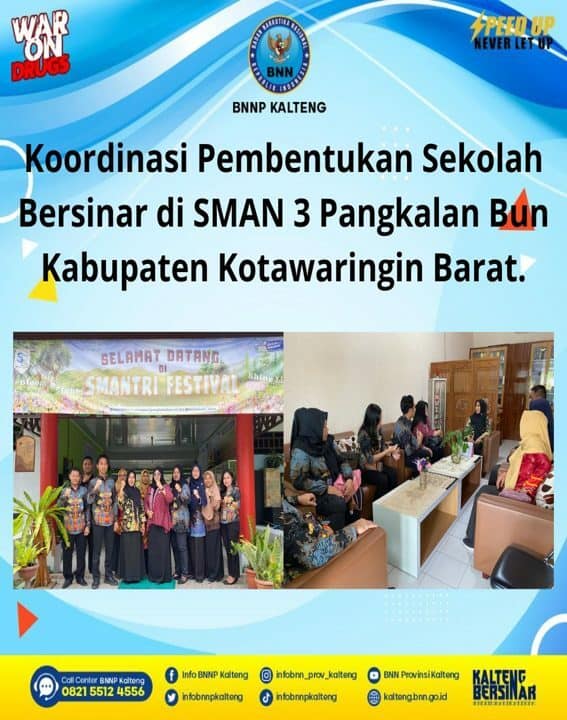 Koordinasi Pembentukan Sekolah Bersinar di SMAN 3 Pangkalan Bun Kabupaten Kotawaringin Barat