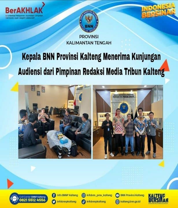 Kepala BNN Provinsi Kalteng Menerima Kunjungan Audiensi Dari Pimpinan Redaksi Media Tribun Kalteng