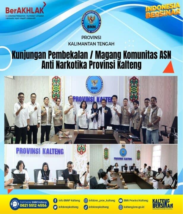 Kegiatan Kunjungan Pembekalan / Magang Komunitas ASN Anti Narkotika Provinsi Kalteng
